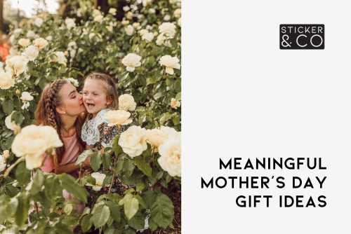 4 Meaningful Mother’s Day Gifts