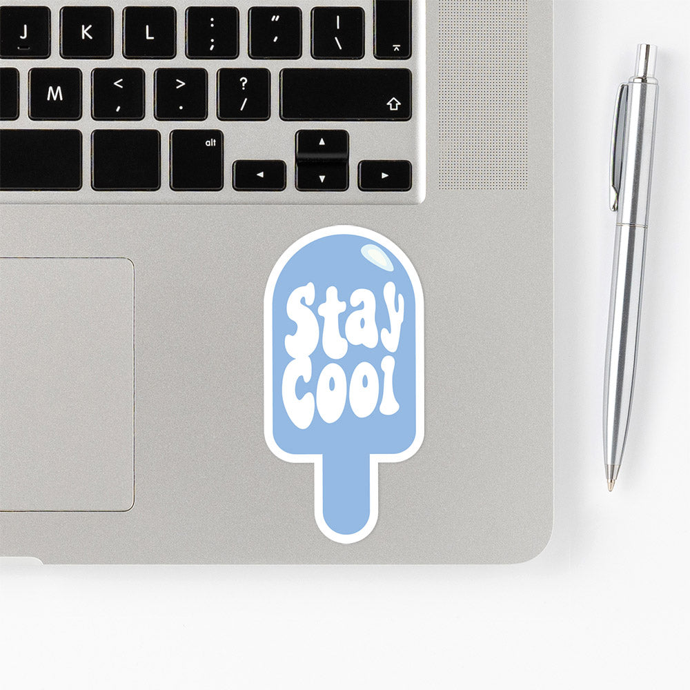 Stay Cool Sticker